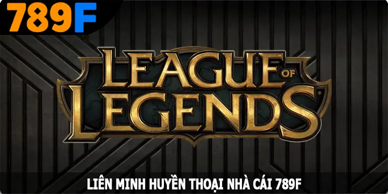 Cá Độ Liên Minh Huyền Thoại – Siêu Phẩm Esports Số 1 Hiện Nay