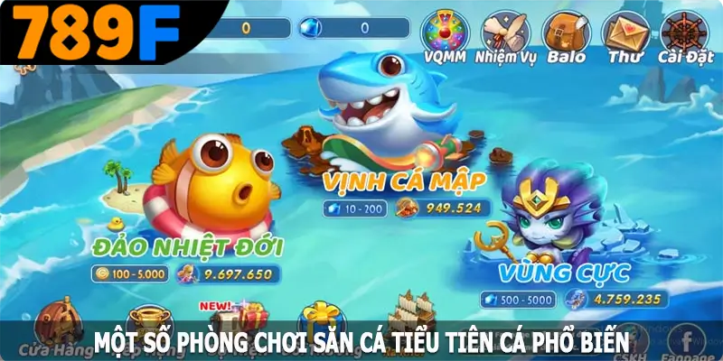 Một số phòng chơi săn cá tiểu tiên cá phổ biến nhất tại 789F Một số phòng chơi săn cá tiểu tiên cá phổ biến nhất tại 789F